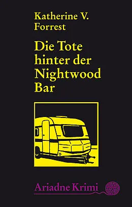 E-Book (epub) Die Tote hinter der Nightwood Bar von Katherine V. Forrest