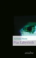 E-Book (epub) Pias Labyrinth von Adriana Stern