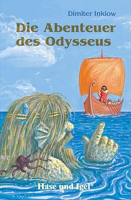 Kartonierter Einband Die Abenteuer des Odysseus von Dimiter Inkiow