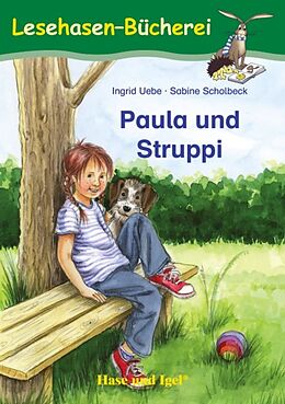 Kartonierter Einband Paula und Struppi Schulausgabe von Ingrid Uebe