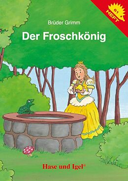 Geheftet Der Froschkönig / Igelheft 61 von Brüder Grimm