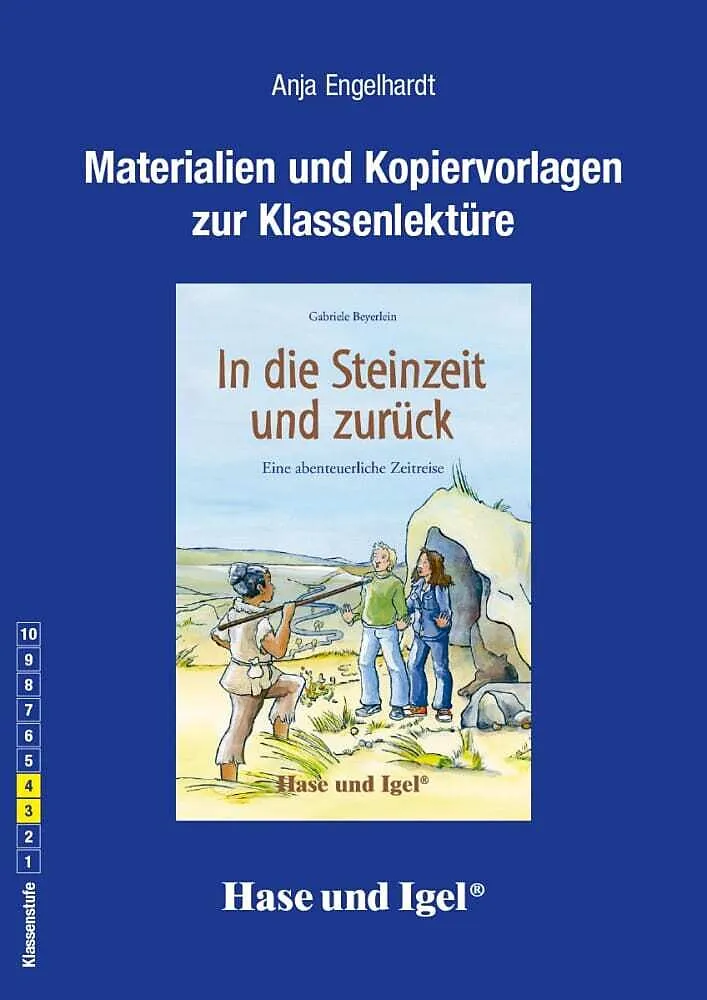 Begleitmaterial: In die Steinzeit und zurück