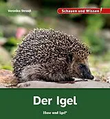 Fester Einband Der Igel von Veronika Straaß