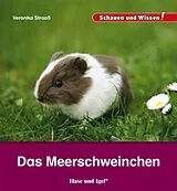 Fester Einband Das Meerschweinchen von Veronika Straaß