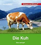 Fester Einband Die Kuh von Veronika Straaß