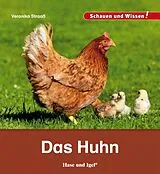 Fester Einband Das Huhn von Veronika Straaß