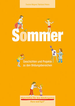 Kartonierter Einband Materialien für den Kindergarten: Sommer von Barbara Peters, Yvonne Wagner