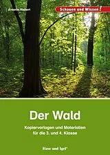 Kartonierter Einband Der Wald Kopiervorlagen und Materialien von Annette Richert