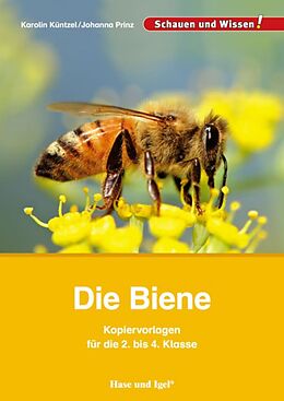 Couverture cartonnée Die Biene  Kopiervorlagen für die 2. bis 4. Klasse de Karolin Küntzel, Johanna Prinz