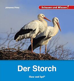 Fester Einband Der Storch von Johanna Prinz