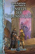 E-Book (epub) Jenseits der Seidenstraße von Ann-Kathrin Karschnick