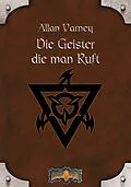 E-Book (epub) Die Geister, die man ruft von Allan Varney