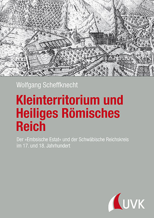 Kleinterritorium und Heiliges Römisches Reich