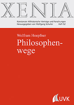 Fester Einband Philosophenwege von Wolfram Hoepfner