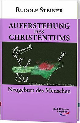 Fester Einband Auferstehung des Christentums von Rudolf Steiner