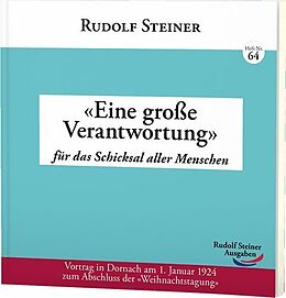 Kartonierter Einband «Eine große Verantwortung» von Rudolf Steiner