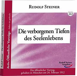 Kartonierter Einband Die verborgenen Tiefen des Seelenlebens von Rudolf Steiner