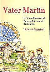 Gabriele Wächter Notenblätter Vater Martin