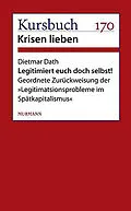 E-Book (epub) Legitimiert Euch doch selbst! von Dietmar Dath