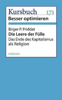 E-Book (epub) Die Leere der Fülle von Birger P. Priddat