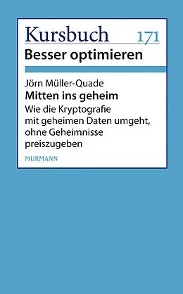 E-Book (epub) Mitten ins geheim von Jörn Müller-Quade