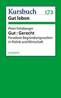 E-Book (epub) Gut : Gerecht. von Peter Felixberger