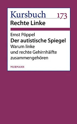 E-Book (epub) Der autistische Spiegel von Ernst Pöppel
