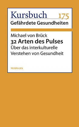 E-Book (epub) 32 Arten des Pulses von Michael von Brück