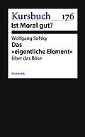 E-Book (epub) Das "eigentliche Element" von Wolfgang Sofsky