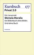 E-Book (epub) Memeia Moralia von Eric Jarosinski