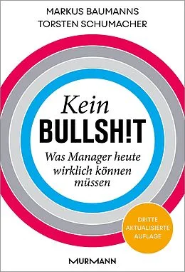 E-Book (epub) Kein Bullshit von Markus Baumanns, Torsten Schumacher
