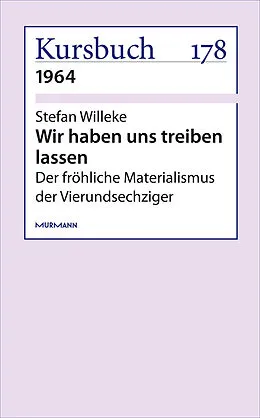 E-Book (epub) Wir haben uns treiben lassen von Stefan Willeke