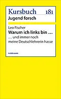 E-Book (epub) Warum ich links bin ... von Leo Fischer