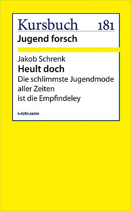 E-Book (epub) Heult doch von Jakob Schrenk