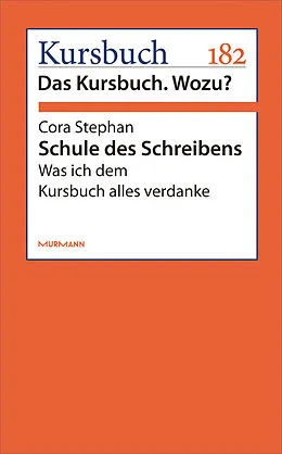 E-Book (epub) Schule des Schreibens. von Cora Stephan