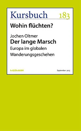 E-Book (epub) Der lange Marsch. von Jochen Oltmer