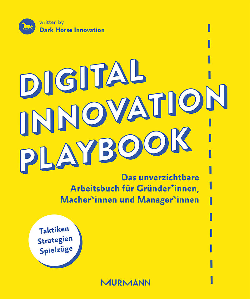 Digital Innovation Playbook Dark Horse Innovation Buch kaufen Ex Libris