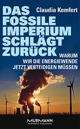 E-Book (epub) Das fossile Imperium schlägt zurück von Claudia Kemfert