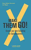 E-Book (epub) Make them goX von Hans-Dieter Hermann, Jan Mayer