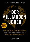 E-Book (epub) Der Milliarden-Joker  Scientific Edition von Franz Josef Radermacher