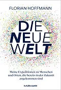 E-Book (epub) Die Neue Welt von Florian Hoffmann
