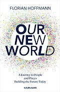 E-Book (epub) Our New World von Florian Hoffmann