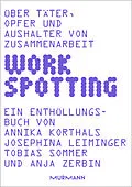 E-Book (pdf) WORKSPOTTING von Annika Korthals, Josephina Leiminger, Tobias Sommer