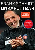 E-Book (epub) Unkaputtbar von Frank Schmidt