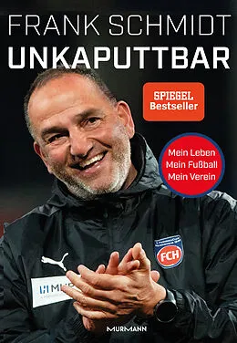 E-Book (epub) Unkaputtbar von Frank Schmidt