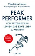 E-Book (epub) Peak Performer von Magdalena Neuner, Christopher Spall, Dr Christian Grams