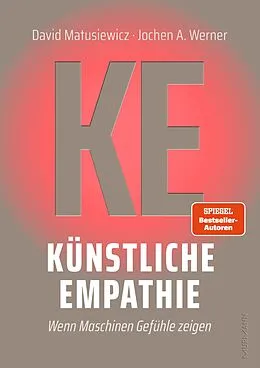 E-Book (epub) Künstliche Empathie von David Matusiewicz, Jochen A. Werner