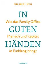 Fester Einband In guten Händen. von Philippe J. Weil