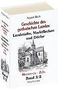 Fester Einband GOTHAER LAND 1876 - Landstädte, Marktflecken und Dörfer. M bis Z [Band 3/2 von 4] von August Beck
