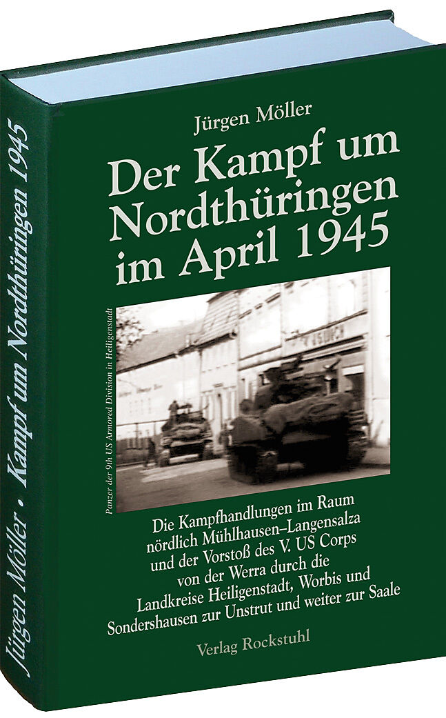 Der Kampf um Nordthüringen im April 1945